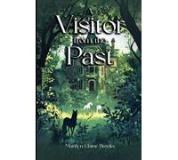A Visitor from the Past