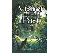 A Visitor from the Past