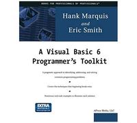 A Visual Basic 6 Programmer's Toolkit