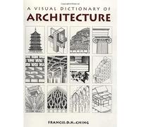 A Visual Dictionary of Architecture – Wiley-VCH