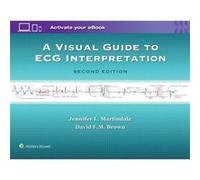 A Visual Guide to ECG Interpretation by Brown & David F.M. & MD Martindale, (Auteur)