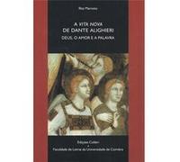 A Vita Nova De Dante Alighieri Deus, O Amor E A Palavra Marnoto, Rita (Auteur)