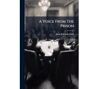 A Voice From The Prison