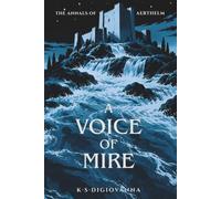 A Voice of Mire: The Annals of Aerthelm: Book One
