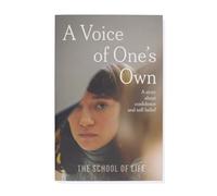 A Voice of One's Own: A Story About Confidence and Self-belief