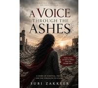 A Voice Through the Ashes