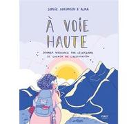 Sophie Adriansen – A voie haute – Bande dessinée – Broché