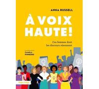 À voix haute ! Ces femmes dont les discours résonnent