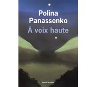À voix haute - Polina Panassenko - De L'olivier Eds - broché - Roman