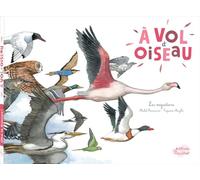 A VOL D'OISEAU - EDITION 2016