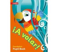 A volar Pupil Book Foundation Level by Collins UK Paperback Book Collins UK (Auteur)