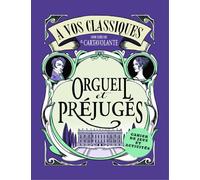 A vos classiques ! Orgueil et préjugés - Cahier de jeux et activités - Il Cartavolante - White Star Eds - broché - Livre-jeu