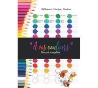 "A vos couleurs" nuancier à compléter: "8,27x11,69" 2400 bulles