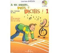 A VOS MARQUES.. PRETS ? DICTEES ! VOL 1+CD G