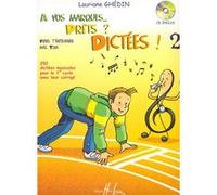 A VOS MARQUES.. PRETS ? DICTEES ! VOL 2+CD