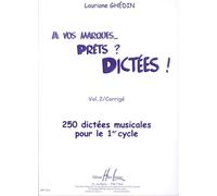 A vos marques.. Prêts ? Dictées ! Volume 2 Corrigés