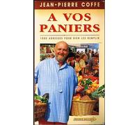 À Vos Paniers - 1000 Adresses Pour Bien Les Remplir