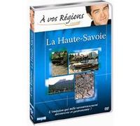 A vos régions - La Haute-Savoie E