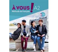 A vous ! a2 Méthode de français - Isabelle Gruca - Presses Universitaires Grenoble - broché - Méthode de langue