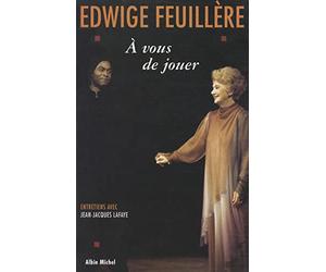 À vous de jouer: Entretiens avec Jean-Jacques Lafaye