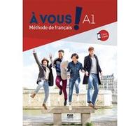 A vous ! Méthode de français - A1 Isabelle Gruca (Auteur)
