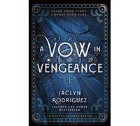A Vow in Vengeance The addictive new enemies-to-lovers dark academia romantasy you'll be obsessed with in 2026 - Jaclyn Rodriguez - Vintage digital - ebook (ePub) - Livre