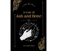 A Vow of Bone and Ash