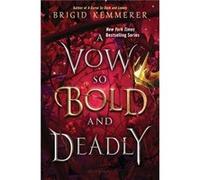 A Vow So Bold and Deadly by Brigid Kemmerer Brigid Kemmerer (Auteur)