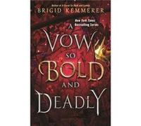 A Vow So Bold and Deadly by Brigid Kemmerer Brigid Kemmerer (Auteur)