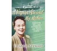 A Voyage Around My Mother