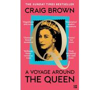 A Voyage Around the Queen