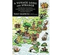 A Voyage Long and Strange Tony Horwitz (Auteur)