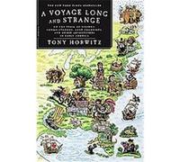 A Voyage Long and Strange Tony Horwitz (Auteur)