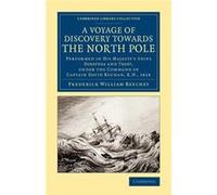 A Voyage of Discovery Towards the North Pole - Frederick William Beechey - Cambridge University Press - Livre en Anglais - Paperback Frederick William BeecheyFrederick William Beechey (Auteur)
