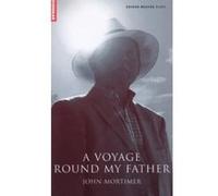 A Voyage Round My Father Mortimer, John (Auteur)