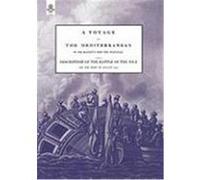 A Voyage Up the Mediterranean in His Majesty's Ship the Swiftsure.One of the Squadron Under the Command of Rear - Admiral Baron Nelson of the Nile, Willyams, The Rev Cooper (Auteur)