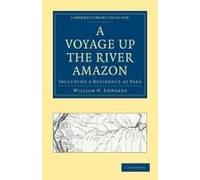 A Voyage Up The River Amazon