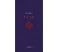 À vue de nez - Céline Curiol - Actes sud - broché - Roman