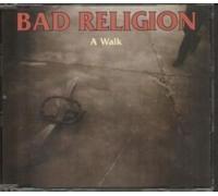 Bad Religion - A Walk