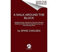 A Walk Around The Block