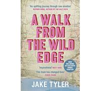 A Walk from the Wild Edge
