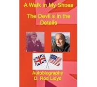 A Walk In My Shoes, The Devils In The Details