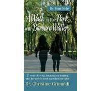 A Walk In The Park With Barbara Walters