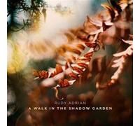 A Walk In The Shadow Garden