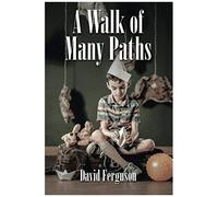 A Walk Of Many Paths