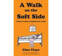 A Walk On The Soft Side