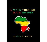 A Walk Through Black History: ABC's Edition