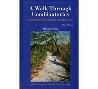 A Walk Through Combinatorics: An Introduction To Enumeration And Graph Theory (Hardcover) Miklos Bona, (Auteur)