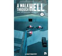 A Walk Through Hell - T1