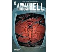 A WALK THROUGH HELL THE COMPLETE SERIES by Garth Ennis Garth Ennis (Auteur)